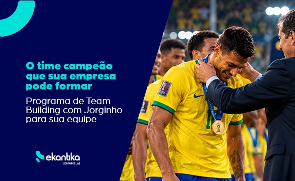 O time campeão que sua empresa pode formar​